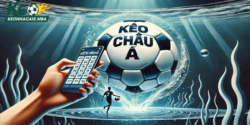 Kèo bóng châu Á